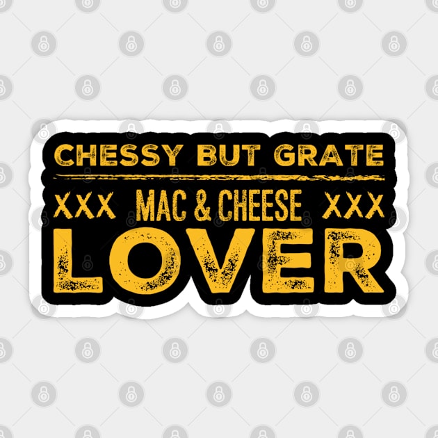 Cheesy But Grate Mac And Cheese Lover Macaroni Girl Sticker by GIFTGROO